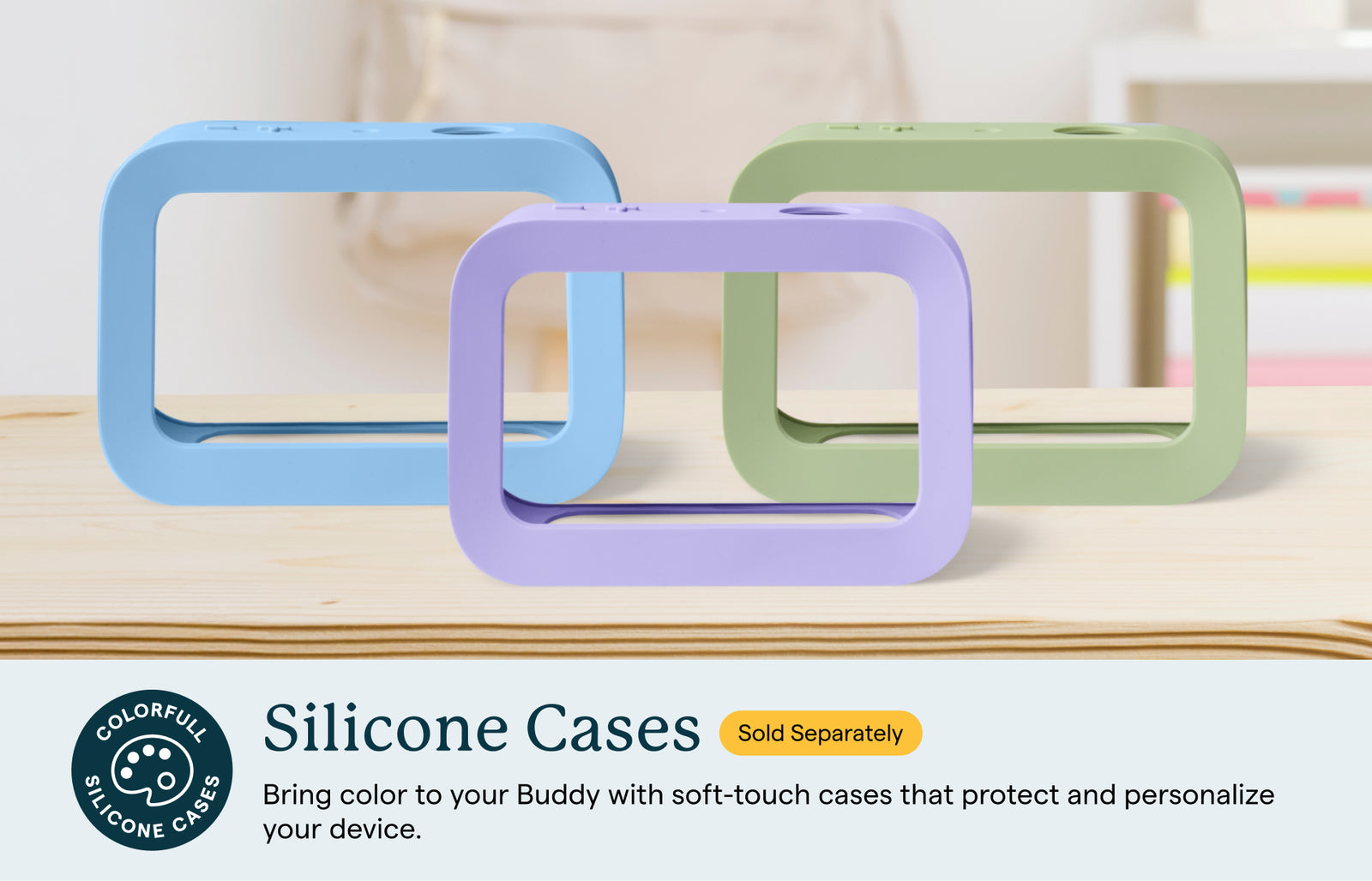 Skylight Buddy shown with colorful protective cases.